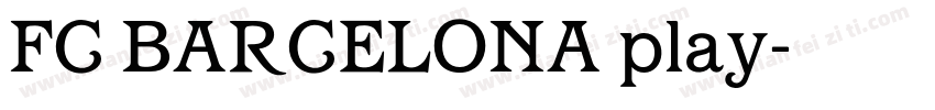 FC BARCELONA play字体转换